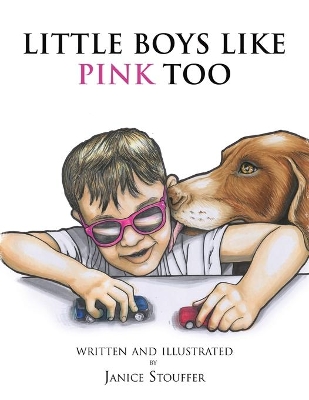 Little Boys Like Pink Too book