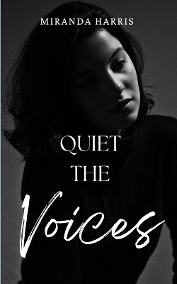 Quiet the Voices book