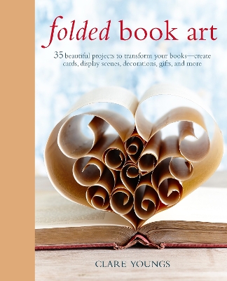 Folded Book Art by Clare Youngs