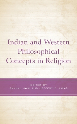 Indian and Western Philosophical Concepts in Religion book