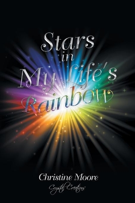 Stars in My Life's Rainbow book