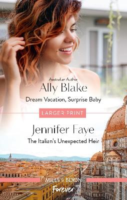 Dream Vacation, Surprise Baby/The Italian's Unexpected Heir book