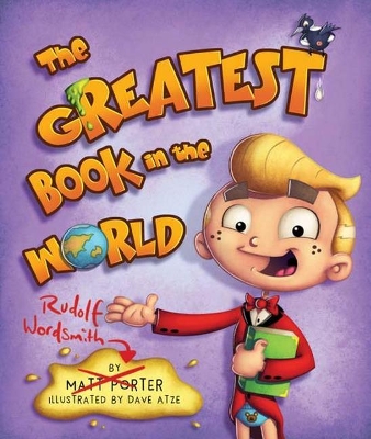 The Greatest Book in the World by Matt Porter