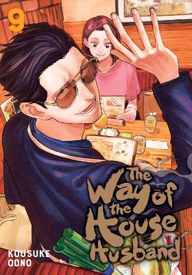 The Way of the Househusband, Vol. 9 book