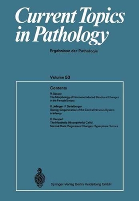 Current Topics in Pathology: Ergebnisse der Pathology by H.-W. Altmann