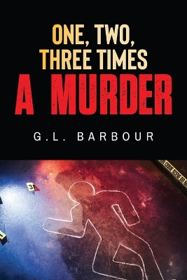 One, Two, Three Times A Murder book