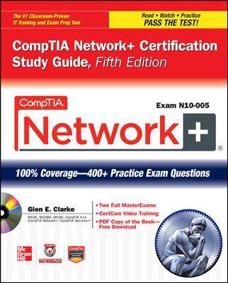 CompTIA Network+ Certification Study Guide, 5th Edition (Exam N10-005) book