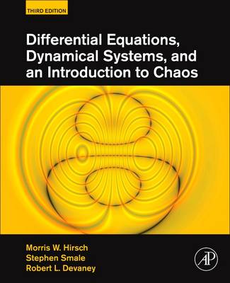 Differential Equations, Dynamical Systems, and an Introduction to Chaos by Morris W Hirsch
