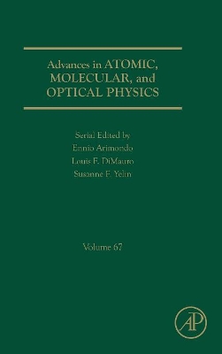 Advances in Atomic, Molecular, and Optical Physics book