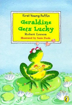 FIRST YOUNG PUFFIN GERLADINE GETS LUCKY book