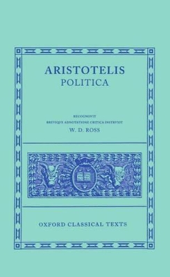Aristotle Politica by Sir David Ross
