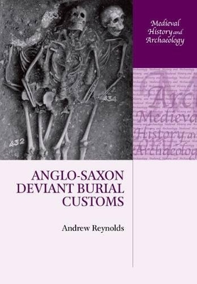 Anglo-Saxon Deviant Burial Customs book