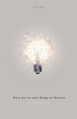 There Are No Such Things As Theories book