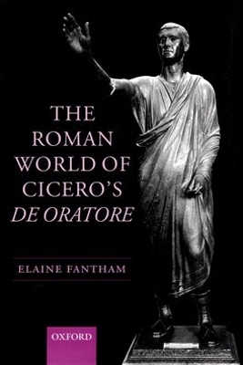 Roman World of Cicero's De Oratore book