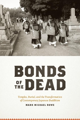 Bonds of the Dead by Mark Michael Rowe