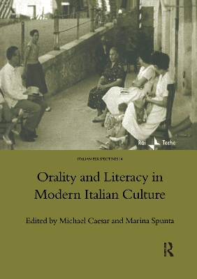 Orality and Literacy in Modern Italian Culture book