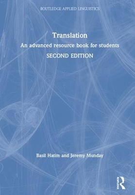 Translation: An advanced resource book for students book