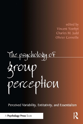 The Psychology of Group Perception by Vincent Yzerbyt