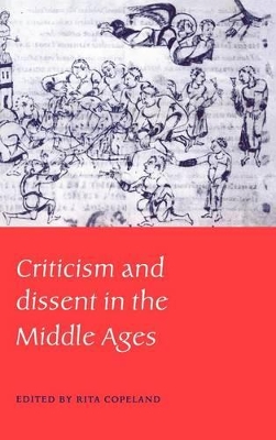 Criticism and Dissent in the Middle Ages book