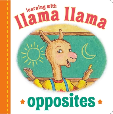 Llama Llama Opposites book