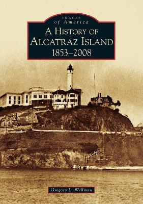 History of Alcatraz Island book