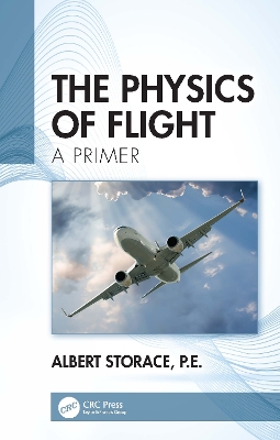 The Physics of Flight: A Primer book