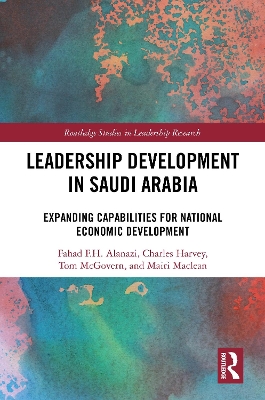 Leadership Development in Saudi Arabia: Expanding Capabilities for National Economic Development book