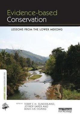 Evidence-based Conservation: Lessons from the Lower Mekong book