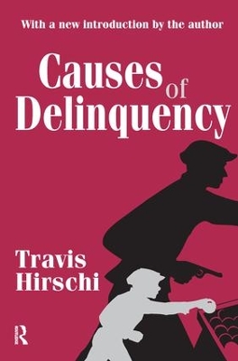 Causes of Delinquency by Travis Hirschi