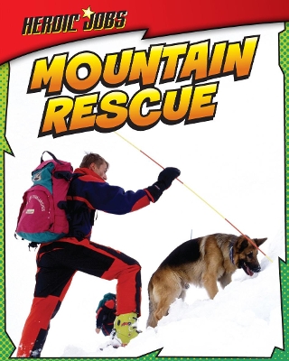 Mountain Rescue by Chris Oxlade