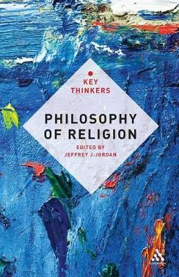 Philosophy of Religion by Professor Jeffrey J. Jordan