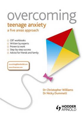 Overcoming Teenage Anxiety, Stress and Panic book