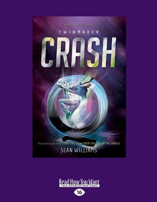 Crash: Twinmaker 2 by Sean Williams
