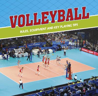 Volleyball: Rules, Equipment and Key Playing Tips book