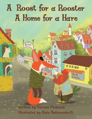 A Roost for a Rooster: A Home for a Hare book