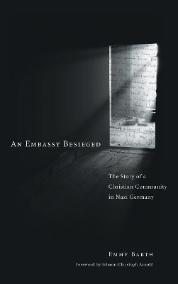 Embassy Besieged by Emmy Barth