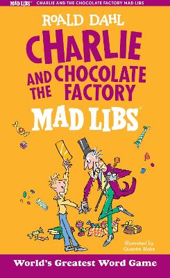 Charlie and the Chocolate Factory Mad Libs book