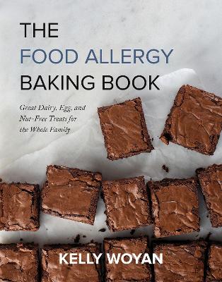 The Food Allergy Baking Book: Great Dairy-, Egg-, and Nut-Free Treats for the Whole Family book