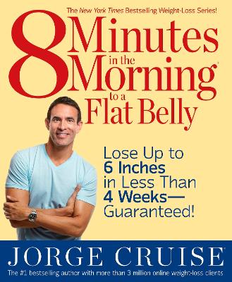 8 Minutes in the Morning to a Flat Belly book