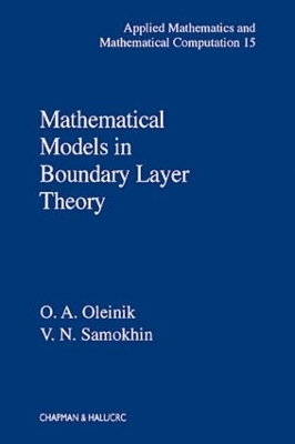 Mathematical Models in Boundary Layer Theory book
