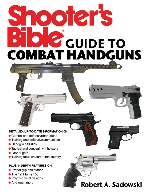 Shooter's Bible Guide to Combat Handguns book