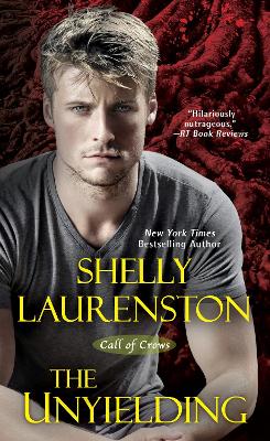The Unyielding by Shelly Laurenston