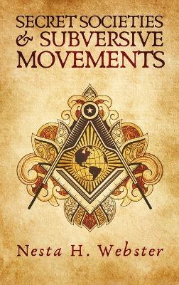 Secret Societies And Subversive Movement Hardcover book