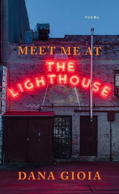 Meet Me at the Lighthouse: Poems book