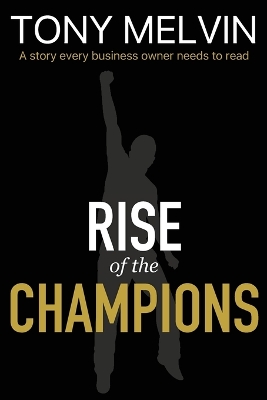 Rise of the Champions book