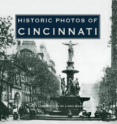 Historic Photos of Cincinnati book