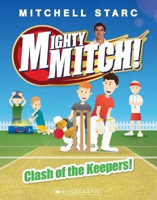 Mighty Mitch #3: Clash of the Keepers! book