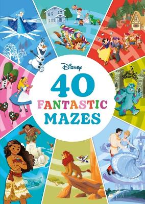 40 Fantastic Mazes (Disney: Deluxe Edition) book