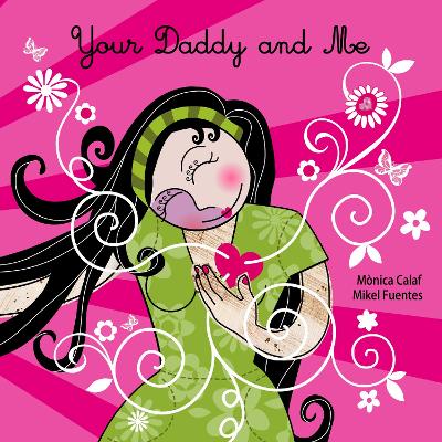 Your Daddy and Me book