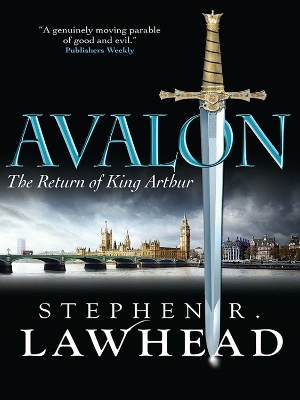 Avalon by Stephen R Lawhead